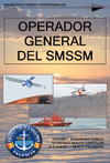 Publicación Operador General del Sistema Mundial de Socorro y Seguridad Marítima (SMSSM)